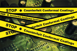 Stop Counterfeit Conformal Coatings Image